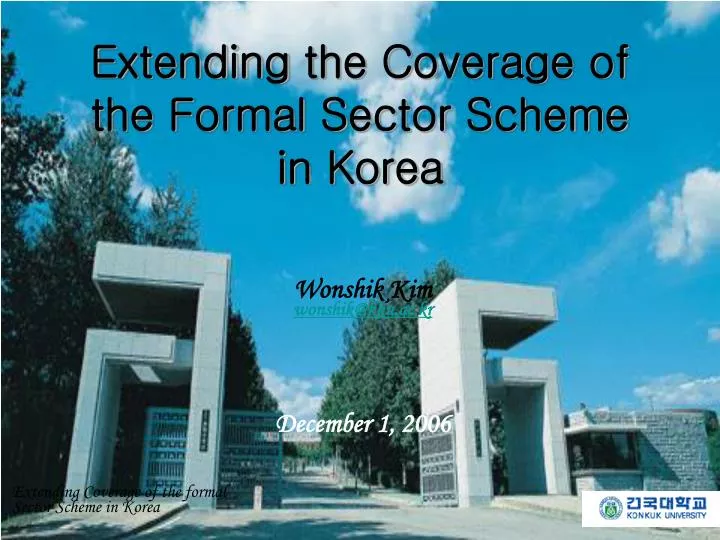extending the c overage of the f ormal s ector s cheme in korea