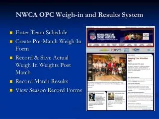 NWCA OPC Weigh-in and Results System