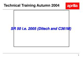 Technical Training Autumn 2004