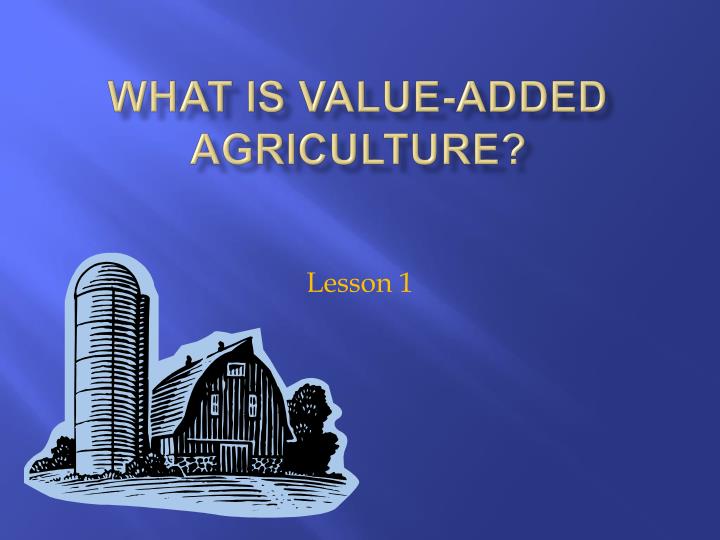 what is value added agriculture