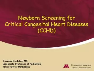 Newborn Screening for Critical Congenital Heart Diseases (CCHD)