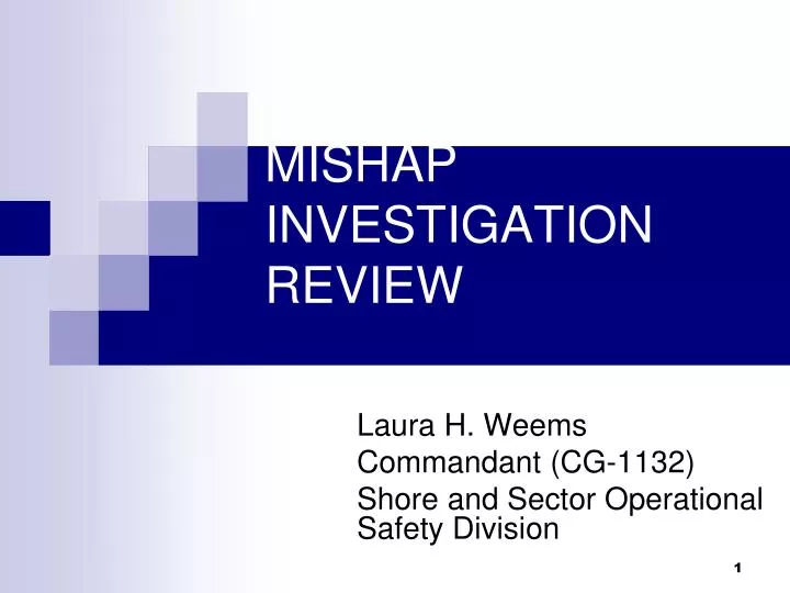 mishap investigation review