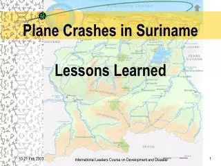 Plane Crashes in Suriname Lessons Learned