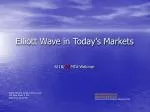 Elliott Wave in Today’s Markets