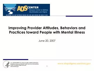 Improving Provider Attitudes, Behaviors and Practices toward People with Mental Illness