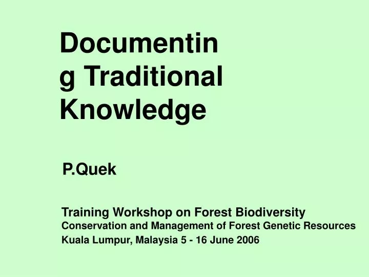 documenting traditional knowledge