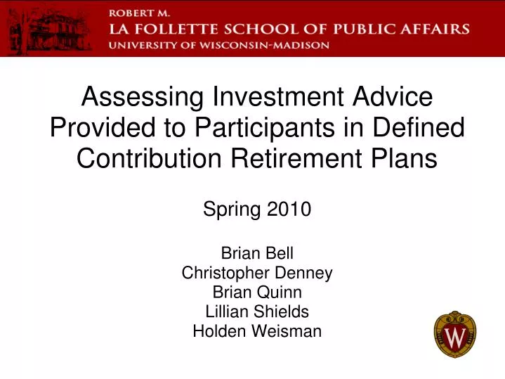 assessing investment advice provided to participants in defined contribution retirement plans