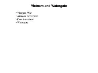 Vietnam and Watergate