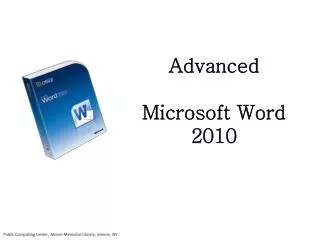 Advanced Microsoft Word 2010