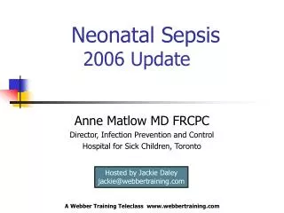 Neonatal Sepsis 		 2006 Update