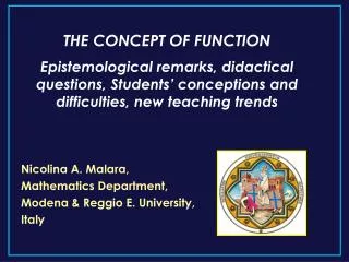 Nicolina A. Malara, Mathematics Department, Modena &amp; Reggio E. University, Italy