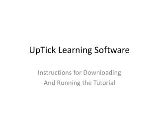 UpTick Learning Software