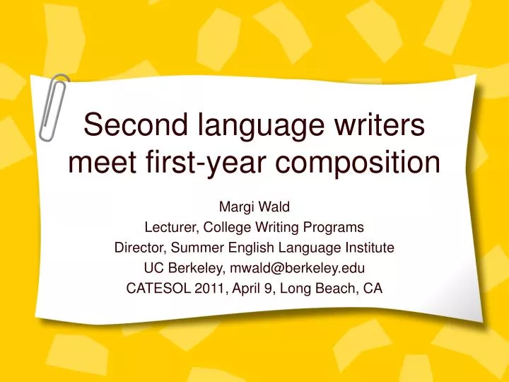 second language writers meet first year composition