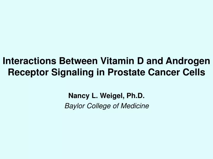 interactions between vitamin d and androgen receptor signaling in prostate cancer cells