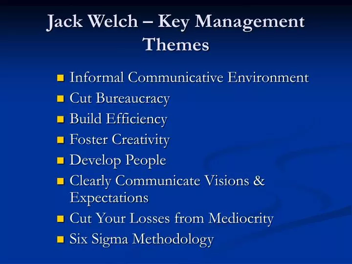 jack welch key management themes