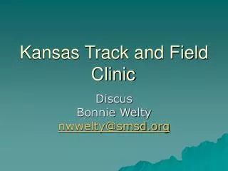 Kansas Track and Field Clinic