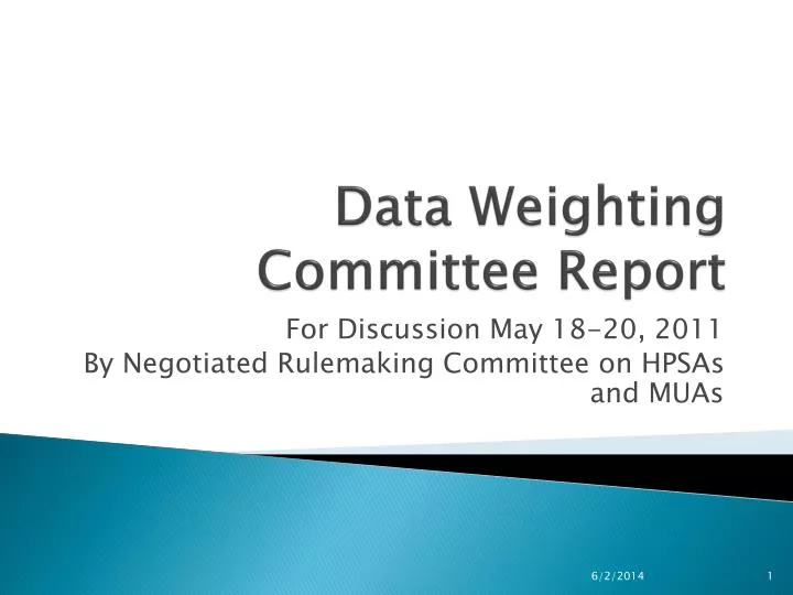 data weighting committee report