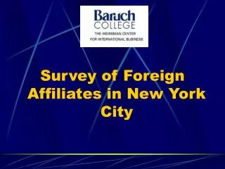 Survey of Foreign Affiliates in New York City