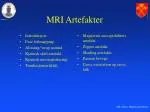 MRI Artefakter - slide 1
