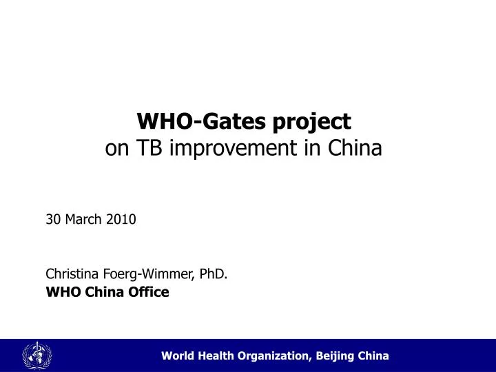who gates project on tb improvement in china
