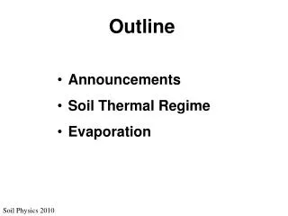 Soil Physics 2010
