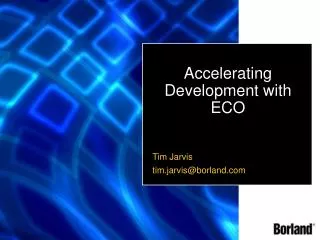 Accelerating Development with ECO