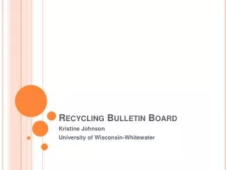 Recycling Bulletin Board