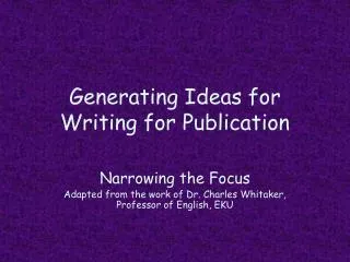 Generating Ideas for Writing for Publication