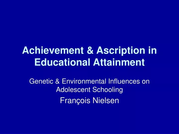 achievement ascription in educational attainment