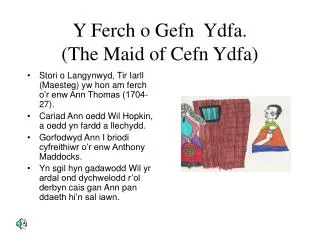 Y Ferch o Gefn Ydfa. (The Maid of Cefn Ydfa)