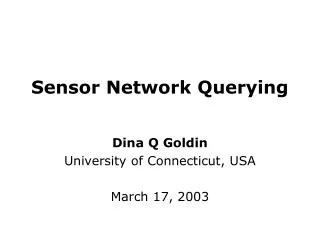Sensor Network Querying