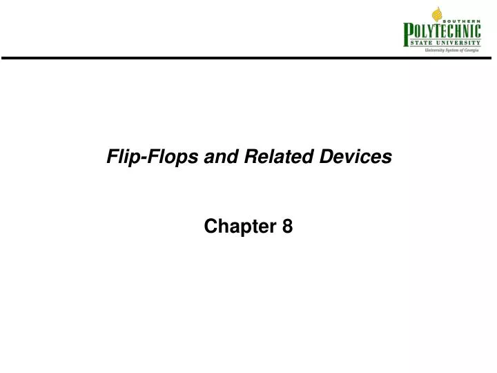 flip flops and related devices