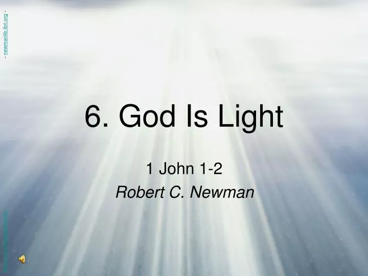 6 god is light