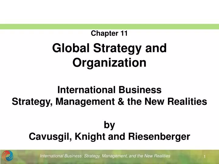 international business strategy management the new realities by cavusgil knight and riesenberger