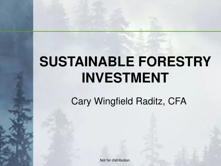 sustainable forestry investment