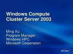 Windows Compute Cluster Server 2003