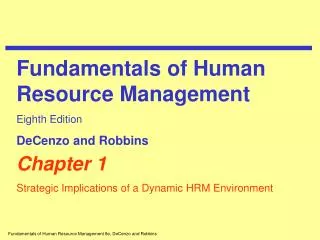 Chapter 1 Strategic Implications of a Dynamic HRM Environment