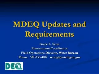 MDEQ Updates and Requirements
