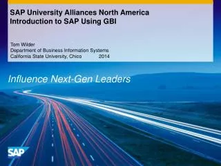SAP University Alliances North America Introduction to SAP Using GBI