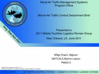 MSgt Chad L Bigham MATCALS Marine Liaison PMA213
