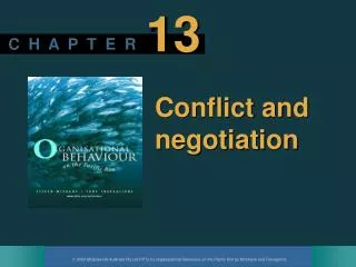 Conflict and negotiation