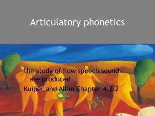 Articulatory phonetics