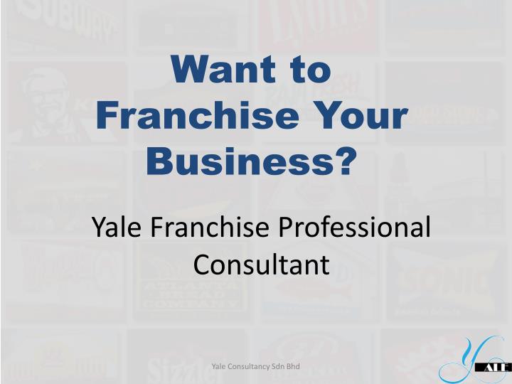 yale franchise professional consultant