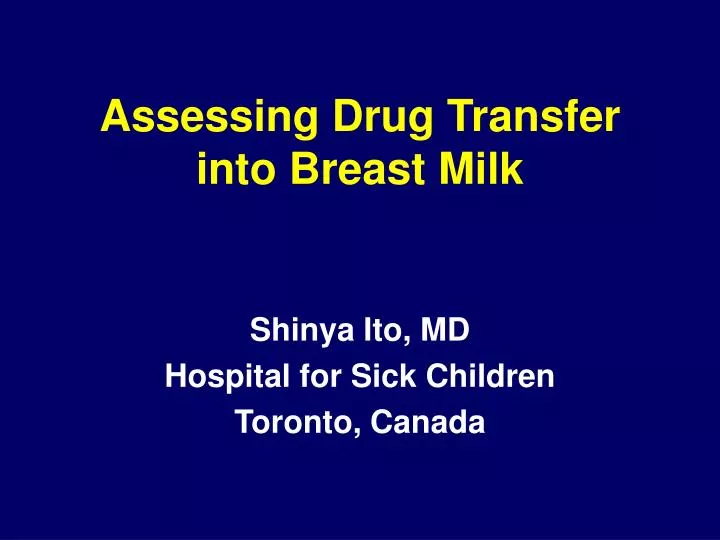 assessing drug transfer into breast milk