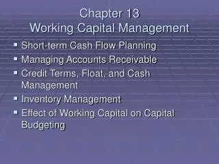 Chapter 13 Working Capital Management
