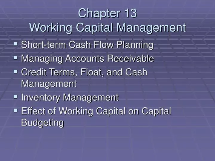 chapter 13 working capital management