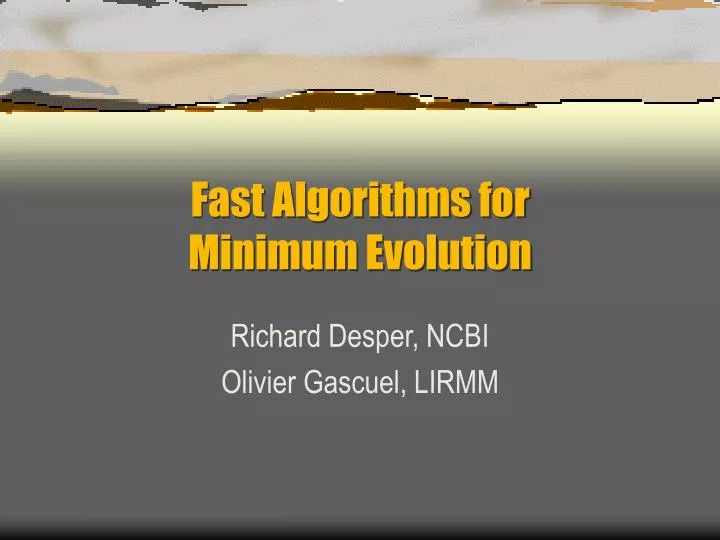 fast algorithms for minimum evolution
