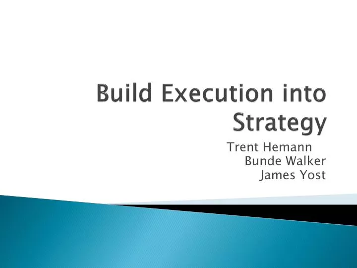 build execution into strategy