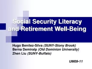 Social Security Literacy and Retirement Well-Being
