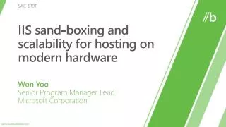 IIS sand-boxing and scalability for hosting on modern hardware